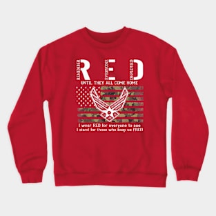 US Air Force Support RED Friday Remember Everyone Deployed Crewneck Sweatshirt